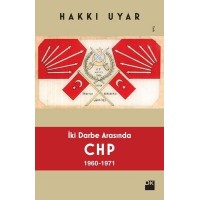 İki Darbe Arasında CHP 1960 1971