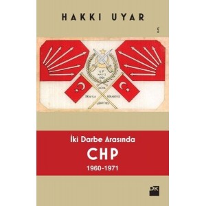 İki Darbe Arasında CHP 1960 1971