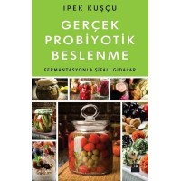 Gerçek Probiyotik Beslenme