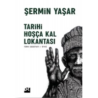 Tarihi Hoşça Kal Lokantası