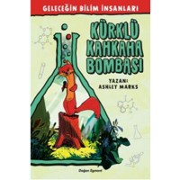 Geleceğin Bilim İnsanları Kürklü Kahkaha Bombası
