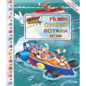 Mickey Çılgın Yarışçılar Filmin Öyküsü Boyama Kitabı