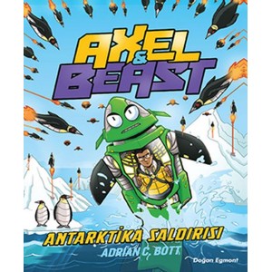 Axel Beast Antartika Saldırısı
