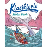 Klasiklerle Tanışıyorum Moby Dick