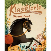 Klasiklerle Tanışıyorum Siyah İnci