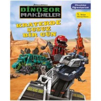 Dinozor Makineler Okumayı Öğreniyorum Kraterde Susuz Bir Gün