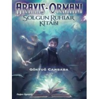 Arayış Ormanı 2 Solgun Ruhlar Ormanı