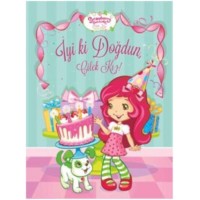 İyi ki Doğdun Çilek Kız