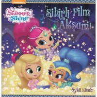 Shimmer Shine Sihirli Film Akşamı Öykü Kitabı