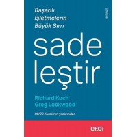 Sadeleştir Başarılı İşletmelerin Büyük Sırrı
