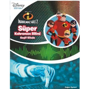 Disney İnanılmaz Aile Süper Kahraman Keşif Kitabı