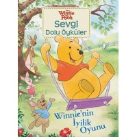 Winnie Sevgi Dolu Öyküler Winnienin İyilik Oyunu