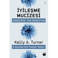 İyileşme Müzesi Kanserde Tam Remisyon 9 Adımda Fark Yaratan Tedavi