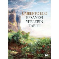 Efsanevi Yerlerin Tarihi