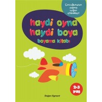 Haydi Oyna Haydi Boya Boyama Kitabı 2 2 3 Yaş