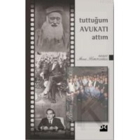 Tuttuğum Avukatı Attım 3