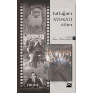 Tuttuğum Avukatı Attım 3