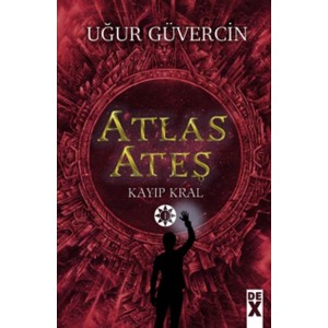 Atlas Ateş Kayıp Kral