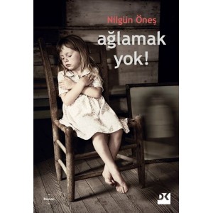 Ağlamak Yok