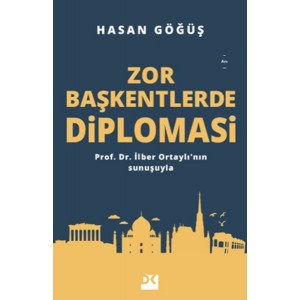 Zor Başkentlerde Diplomasi