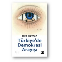 Türkiyede Demokrasi Arayışı