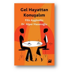 Gel Hayattan Konuşalım
