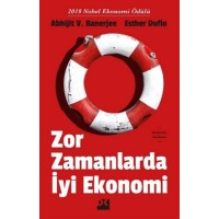 Zor Zamanlarda İyi Ekonomi