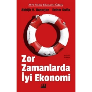 Zor Zamanlarda İyi Ekonomi