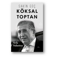 Köksal Toptan Sakin Güç