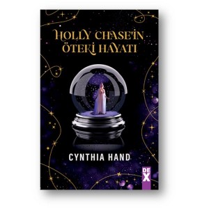 Holly Chasein Öteki Hayatı