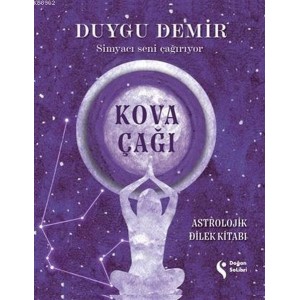Kova Çağı Astrolojik Dilek Kitabı