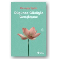 Düşünce Gücüyle Gençleşme