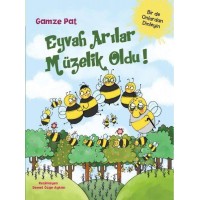 Eyvah Arılar Müzelik Oldu