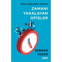 Zamanı Yakalayan Ofisler