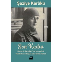 Son Kadın