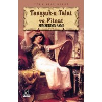 Taaşşuk u Talat ve Fitnat