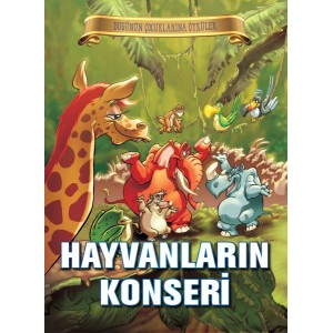 Bugünün Çocuklarına Öyküler Hayvanların Konseri