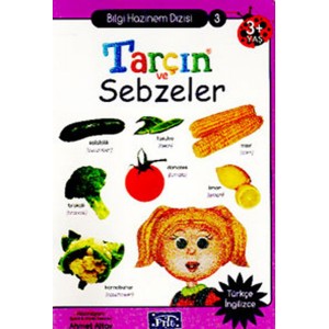 Tarçın ve Sebzeler Bilgi Hazinem Dizisi 3