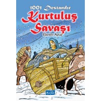 1001 Destandır Kurtuluş Savaşı
