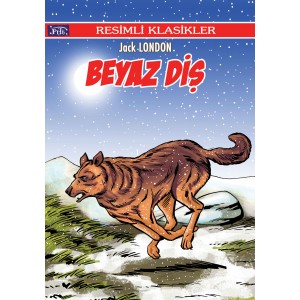 Resimli Klasikler Dizisi Beyaz Diş
