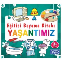 Eğitici Boyama Kitabı Yaşantımız