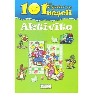101 Eğitici ve Neşeli Aktivite Yeşil Kitap