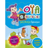 Oya ve Arkadaşları Yazmayı Öğreniyor
