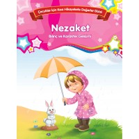 Nezaket Bilinç ve Karakter Gelişimi