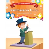 Kelimelerin Gücü Bilinç ve Karakter Gelişimi