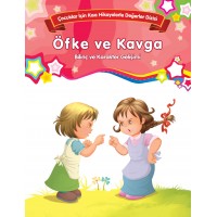 Öfke ve Kavga Bilinç ve Karakter Gelişimi