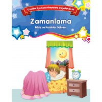 Zamanlama Bilinç ve Karakter Gelişimi