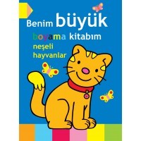 Benim Büyük Boyama Kitabım Neşeli Hayvanlar