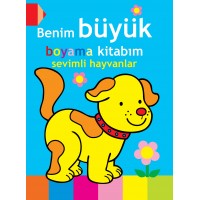 Benim Büyük Boyama Kitabım Sevimli Hayvanlar