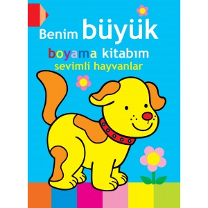 Benim Büyük Boyama Kitabım Sevimli Hayvanlar